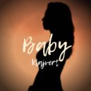 Klajvert - Baby (Original Mix)