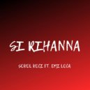 Sokol Koci feat. Emi Loca - Si Rihanna (Original Mix)