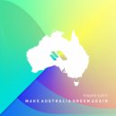 Majed Salih - Make Australia Green Again (Original Mix)