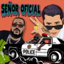 Bayronfire & Chama Kito & Hebreo - Señor Oficial (feat. Chama Kito & Hebreo) ()