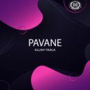 Pavane - Allah-Taala