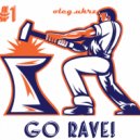 oleg.ukrz - go rave! ()