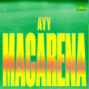 Tyga - Ayy Macarena