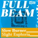 Full Beam - Slow Burner ()