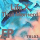 Life X - Tomorrow (Original Mix)