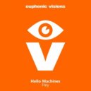 Hello Machines - Hey
