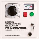 Lisitsyn & Cristian Poow feat.Alatea - I\'m in control (Fly & Sasha Fashion Remix)