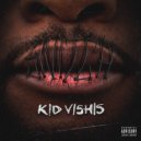 Kid Vishis - Snitch (Original Mix)