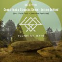 Cross Beat & Complex Sense - Let Me Behind ()