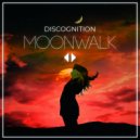 Discognition - Moonwalk (Original Mix)