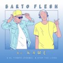 BARTO FLESH & kamesound - El Tiempo (Poema) ()