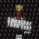 GTRIL - Smoother Than Ever