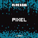 Eleksoul - Pixel