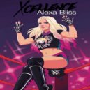 Xcellence! - Alexa Bliss (Original Mix)