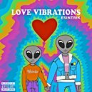 Esintrik - Love Vibrations I