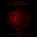 Tremonjai - Influencial Techno (Jose Baher Remix)