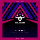 Milk Bar - Don’t Stop Now
