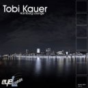 Tobi Kauer - Can't Forget You