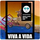 Jos!fer & Franccz - Viva A Vida