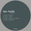 Ian Axide - Timeless (VIL Remix)