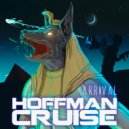 Hoffman Cruise - Into Darkness