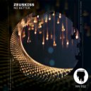 Zeuskiss - No Better
