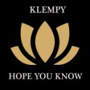 Klempy - Hope You Know (Original Mix)