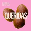 Incoherente - Queridas ()