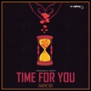 May D - Time For You ()