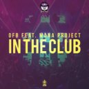 Offbeat Orchestra & MANA project - In The Club (Ice & Nitrex Remix)