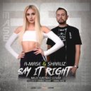 A-Mase & Sharliz - Say It Right
