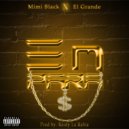 Mimi Black & El Grande 22 - En Para ()
