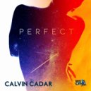 Calvin Cadar - Perfect ()