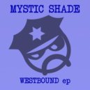 Mystic Shade - Odissea ()