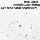 Mike Casey - Norwegian Wood (Live from Sofar Sounds NYC)