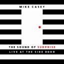Mike Casey - Little Melonae (Live)
