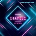 Deeptec - Tek No ()