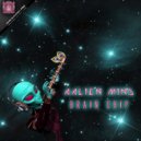 Aalien Mind - Wash Me From Karma
