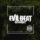 EVIL ORCHESTRA - TOULAMBIE (Original Mix)