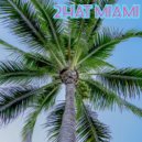 2Hat - Miami (Prod. by Hrom)