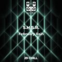 S.H.S.R. - February Rain ()