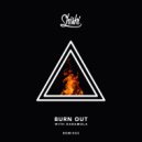 ShiShi & Daramola & Sanjoy - Burn Out (feat. Daramola) (Sanjoy Remix)