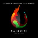 Mr.Sunny & Stacy Nich & Charm Summers - Daiquiri (Belaha Remix)