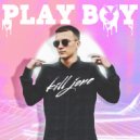 kill jone - Play Boy