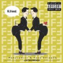 Lostbrobigbro - Popularity & Fake Friends ()