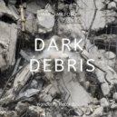 Max D Milford - Dark Debris (Original Mix)