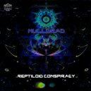 Nullgrad - Reptiloid Conspiracy (Original Mix)