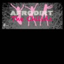 Afrodirt - The Chilidz