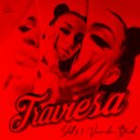 SHELL X & Vermilion Bird - Traviesa