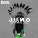 J.U.M.O - Xperience Vibes (Original mix)